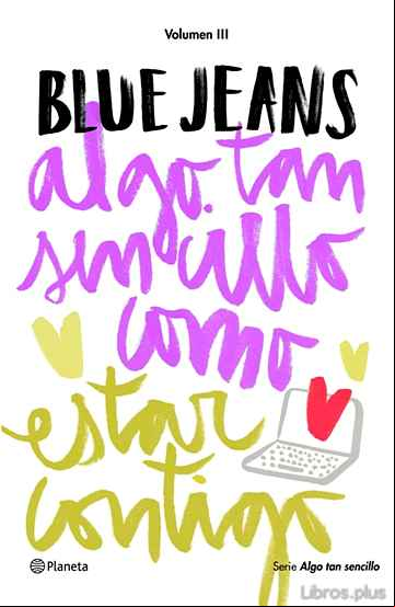 Descargar ebook ALGO TAN SENCILLO COMO ESTAR CONTIGO (SERIE ALGO TAN SENCILLO 3)