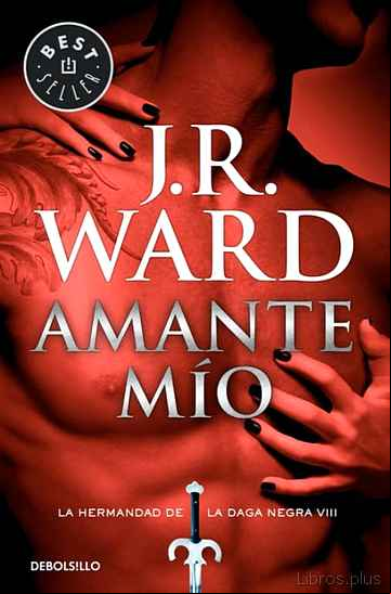 Descargar gratis ebook AMANTE MIO (LA HERMANDAD DE LA DAGA NEGRA VIII) en epub