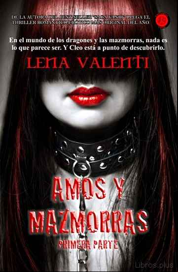 Descargar gratis ebook AMOS Y MAZMORRAS I en epub