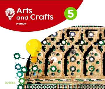 Descargar ebook ARTS AND CRAFTS 5º EDUCACION PRIAMARIA (BRILLIANT IDEAS) + PORTFO LIO PUPIL S BOOK