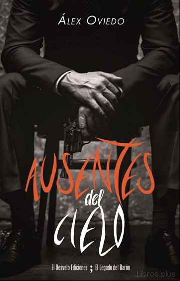 Descargar gratis ebook AUSENTES DEL CIELO en epub