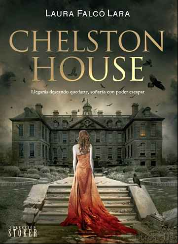 Descargar gratis ebook CHELSTON HOUSE en epub