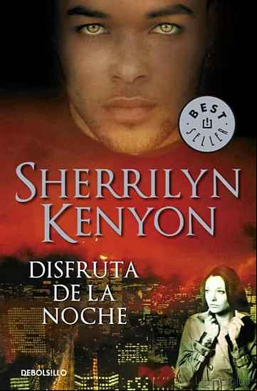 Descargar gratis ebook DISFRUTA DE LA NOCHE (CAZADORES OSCUROS 7) en epub