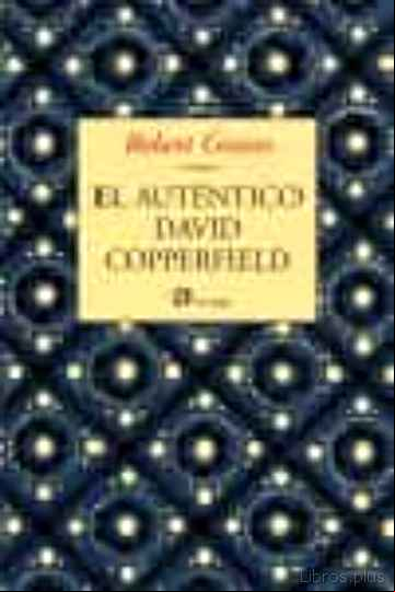 Descargar ebook EL AUTENTICO DAVID COPPERFIELD en epub