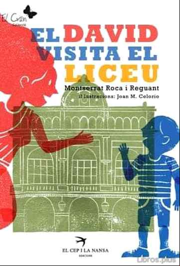 Descargar ebook EL DAVID VISITA EL LICEU en epub