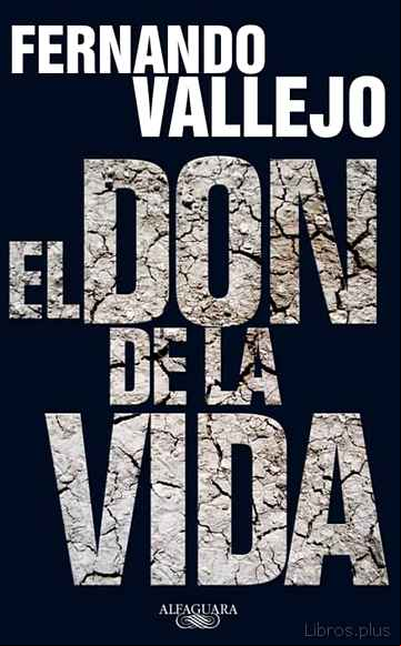 Descargar ebook EL DON DE LA VIDA en epub