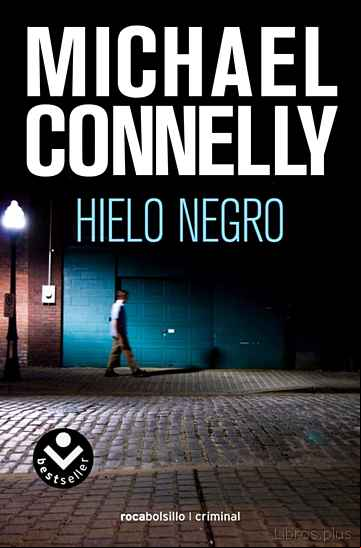 Descargar gratis ebook EL HIELO NEGRO (SERIE HARRY BOSCH 2) en epub