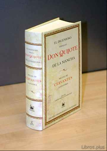 Descargar gratis ebook EL INGENIOSO HIDALGO DON QUIJOTE DE LA MANCHA (ED. ESPECIAL) en epub