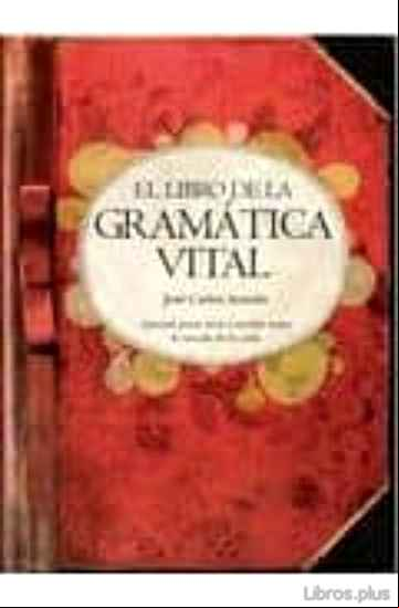 Descargar gratis ebook EL LIBRO DE LA GRAMATICA VITAL en epub