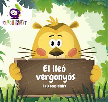 Descargar gratis ebook EL LLEO VERGONYOS I ELS SEUS AMICS en epub