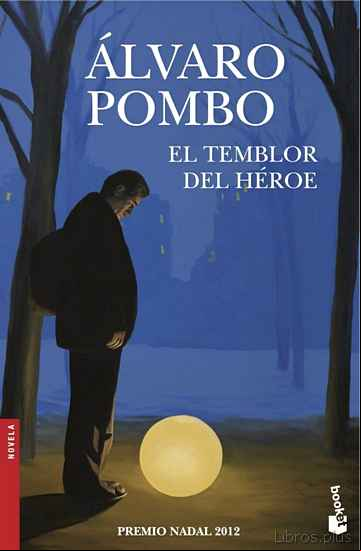 Descargar ebook EL TEMBLOR DEL HEROE en epub