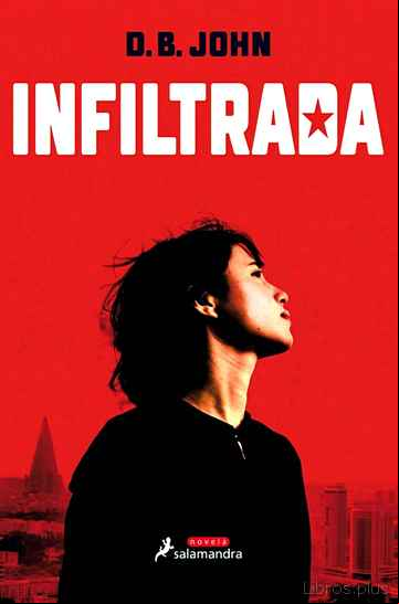 Descargar gratis ebook INFILTRADA en epub