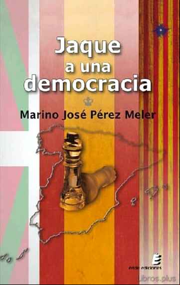 Descargar ebook JAQUE A UNA DEMOCRACIA en epub