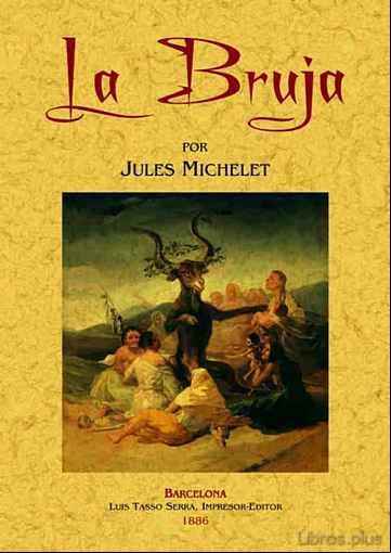 Descargar ebook LA BRUJA (ED. FACSIMIL DE LA OBRA DE 1886) en epub