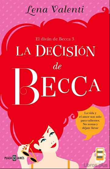 Descargar gratis ebook LA DECISION DE BECCA (EL DIVAN DE BECCA 3) en epub