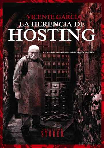 Descargar gratis ebook LA HERENCIA DE HOSTING (2ª ED.) en epub