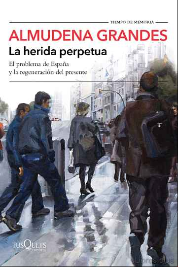 Descargar gratis ebook LA HERIDA PERPETUA en epub