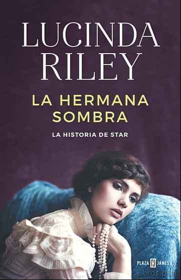 Descargar gratis ebook LA HERMANA SOMBRA (LAS SIETE HERMANAS 3) en epub