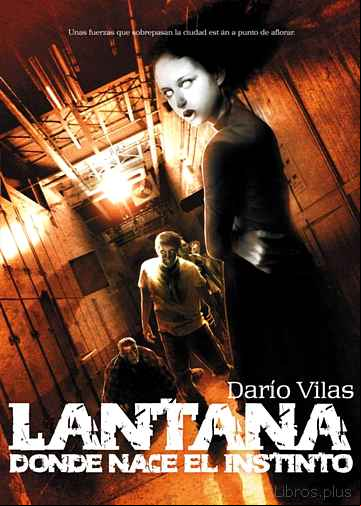 Descargar gratis ebook LANTANA, DONDE NACE EL INSTINTO en epub
