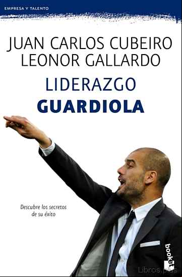 Descargar gratis ebook LIDERAZGO GUARDIOLA en epub