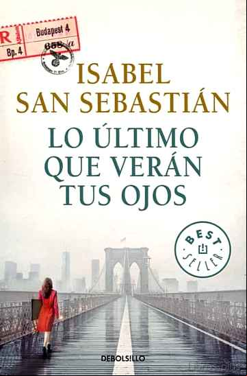 Descargar gratis ebook LO ULTIMO QUE VERAN TUS OJOS en epub