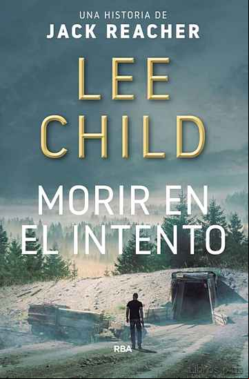 Descargar gratis ebook MORIR EN EL INTENTO en epub