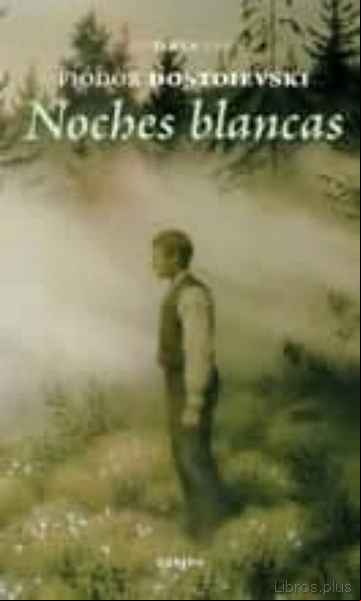Descargar ebook NOCHES BLANCAS en epub