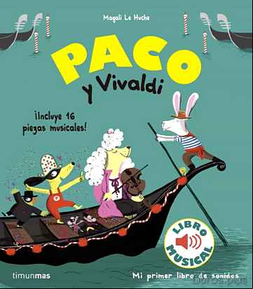 Descargar gratis ebook PACO Y VIVALDI: LIBRO MUSICAL en epub