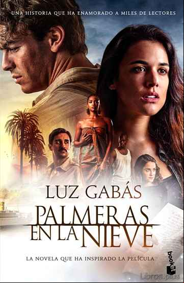 Descargar gratis ebook PALMERAS EN LA NIEVE (PORTADA PELICULA) en epub