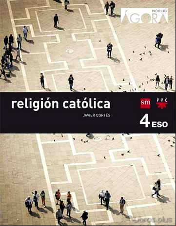 Descargar ebook RELIGIÓN CATÓLICA 4º ESO ÁGORA 16 en epub