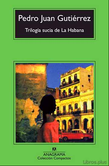 Descargar gratis ebook TRILOGIA SUCIA DE LA HABANA en epub