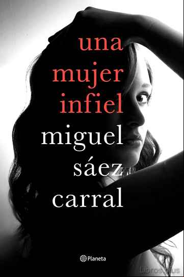 Descargar gratis ebook UNA MUJER INFIEL en epub